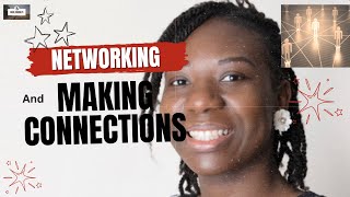 Networking and Making Connections | Lesson Seven