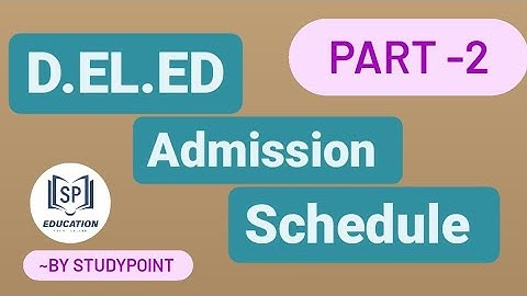D.EL.ED  / Documents / Fees / Eligibility // PART -2  #studypoint #lessonplan #ctet