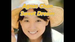 Agnes Chan   -   Sweet Dream chords