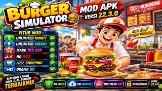 Burger Simulator MOD APK 22.3.0 🍔 | Unlimited Money, Energy & 10K EXP | MOD MENU VIP screenshot 4