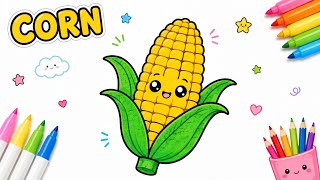 Corn Coloring for Kids 🌽 | Easy Corn Drawing & Coloring
