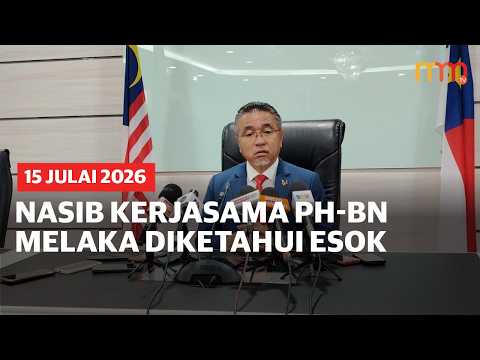 Nasib kerjasama PH-BN Melaka diketahui esok