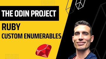 The Odin Project - Ruby Custom Enumerables