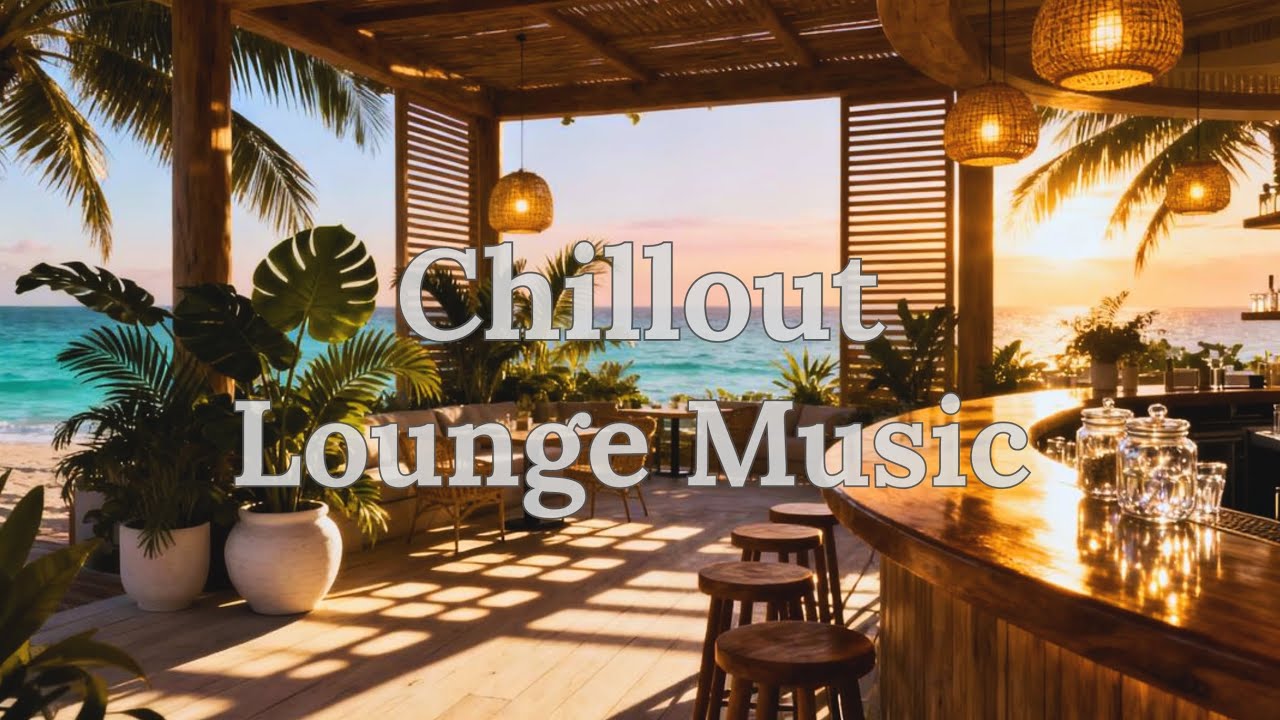 Chillout Café del Mar Style | Sunset Chill Lounge Music 2025 🌅 Relaxing ...