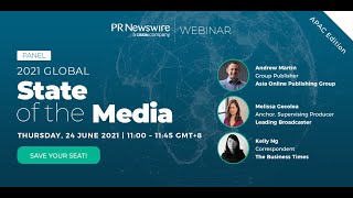 PANEL: 2021 Global State of the Media | PR Newswire Webinar