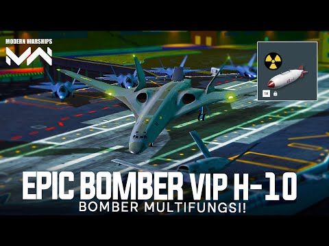 H-10 | REVIEW VIP BOMBER TERBARU DARI CHINA SOCIAL CREDIT 999+ MODERN WARSHIP
