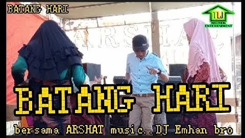 LAGU DAERAH JAMBI BATANG HARI(bersama arshaq music)..