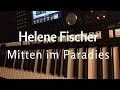 Helene Fischer - Mitten im Paradies (Keyboard Songcover)