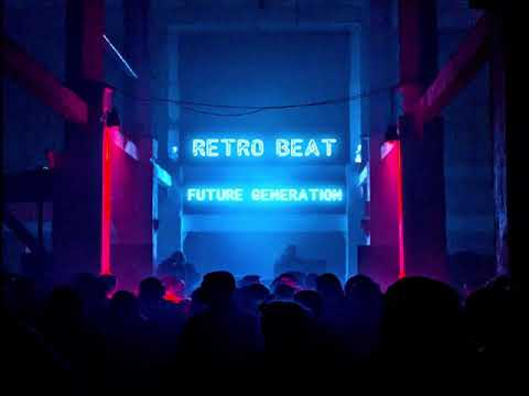 Retro Beat - Future generation