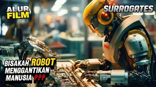 DI MASA DEPAN MANUSIA KEC4NDUAN MENGGUNAKAN ROBOT UNTUK BERAKTIVITAS - ALUR FILM SURROGATES