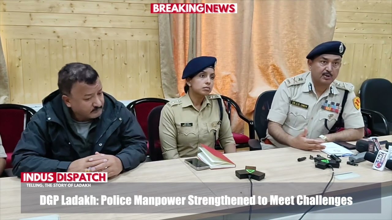 DGP Ladakh: Police Manpower Strengthened to Ensure Law & Order & Tourist Safety