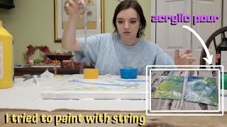 Attempting to Paint with String... Turned into a bad Acrylic Pour