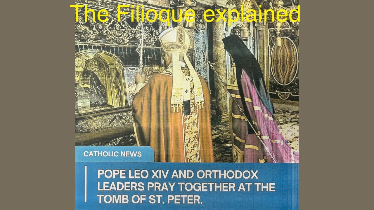 The Filioque explained