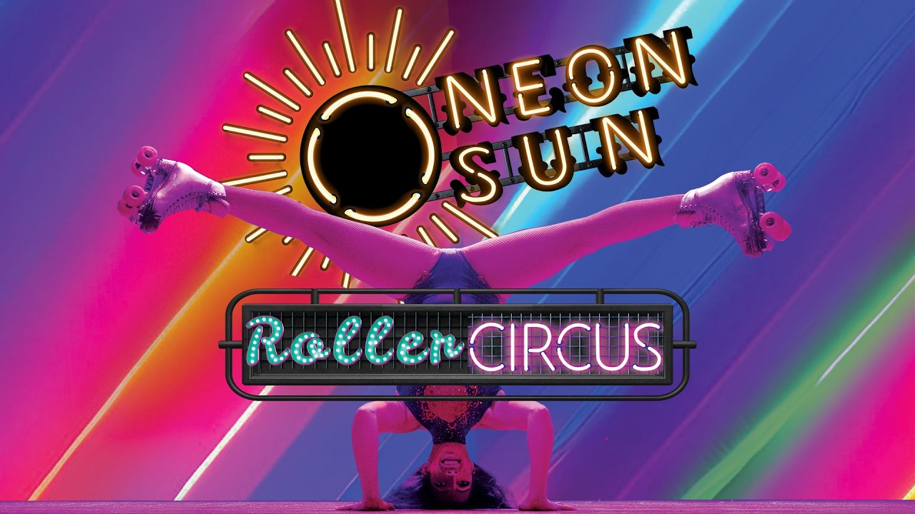 Neon Sun - Roller Circus