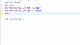 Android Application Development   7   Creating A Button in XML and Adding an ID Update