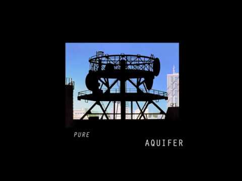 Aquifer - PURE
