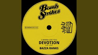 (I Wanna Give You) Devotion (Extended Mix)