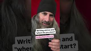 where do you start as a writer?