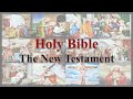 The Holy Bible：The New Testament (NKJV) ＜Story about Jesus Christ＞