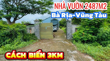 Nhà vườn gần biển Phước Hải-Vườn trái cây sum xuê #nhavuon #nhadatbaria #bophoveque #batdongsan