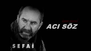 Asik Sefai Aci Söz