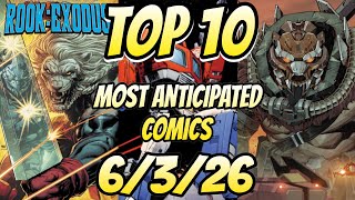 Rook Exodus Is Back! Top 10 Most Anticipated Comic Books 