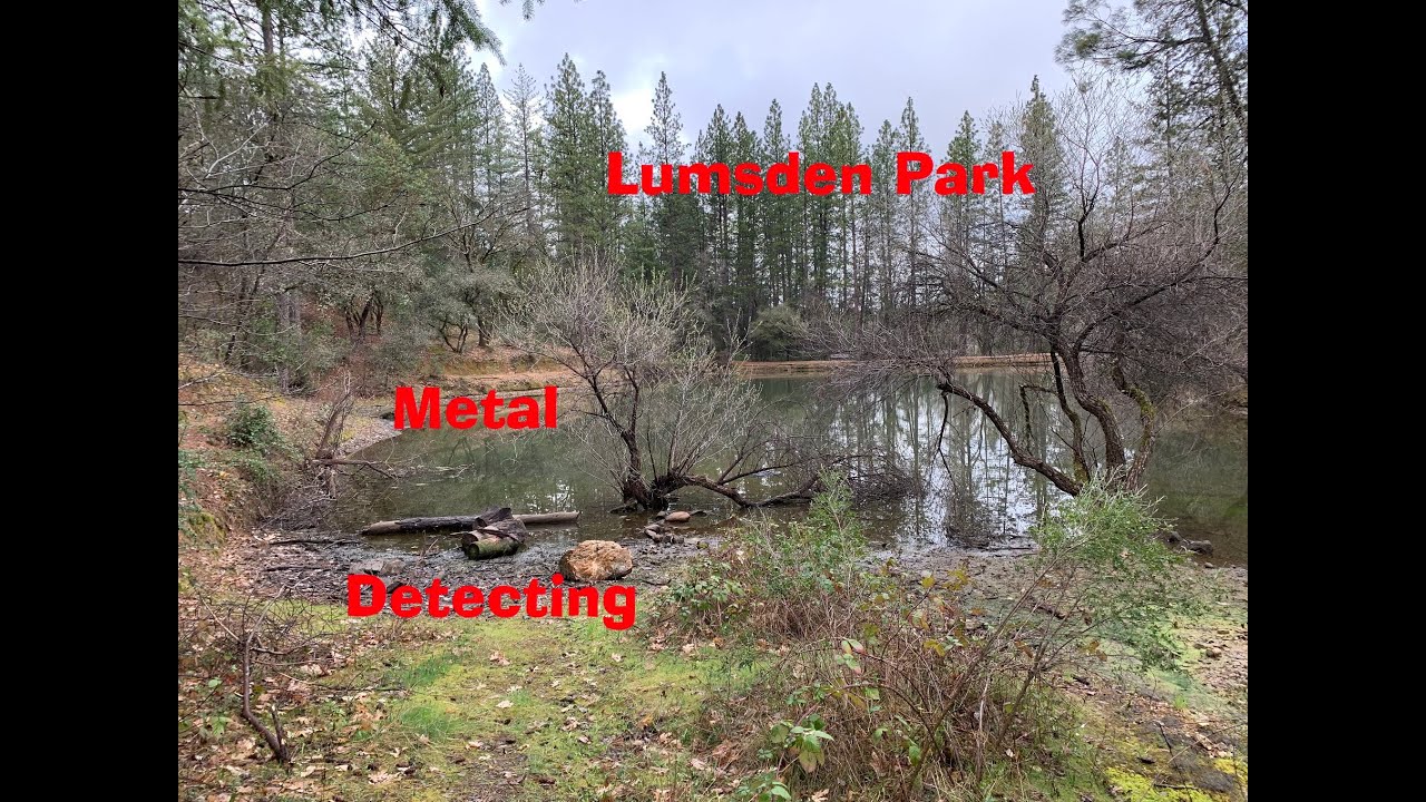 Metal Detecting Historical Site Lumsden Park, Placerville, Ca Garret AT