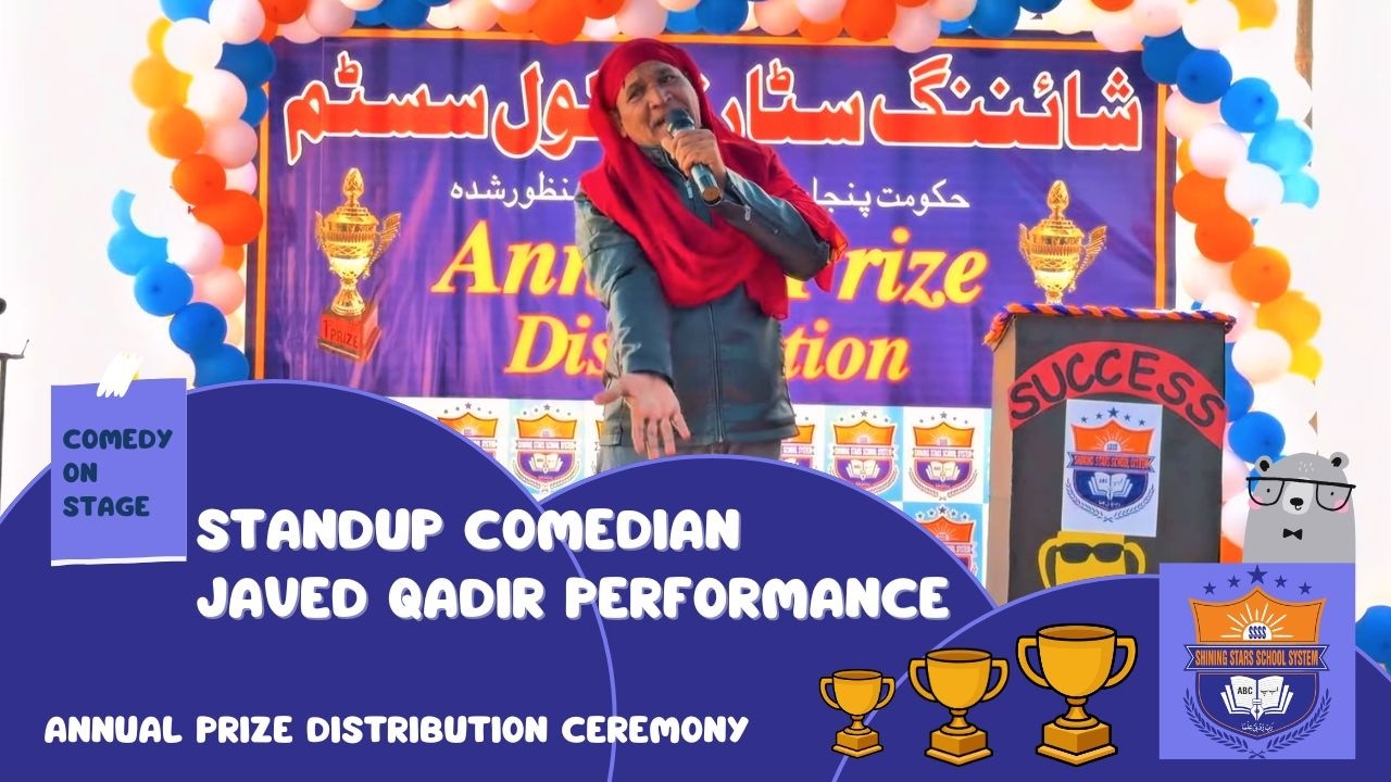 Standup Comedian Javed Qadir Performance in Prize Distribution Ceremony of Shining StarsSchoolSystem