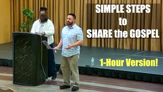 Simple Steps to Share the Gospel (1-Hour Version)