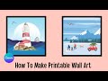 How To Make Printable Wall Art Using Canva | Canva Tutorial for Beginners 🖼💜