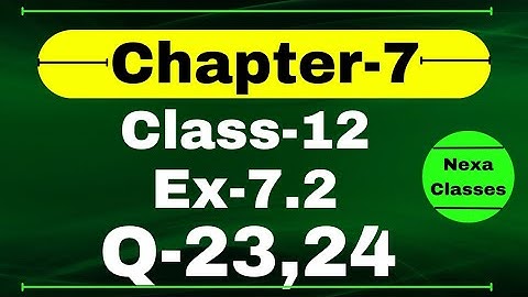 Class 12 Ex 7.2 Q23,24 Math | Chapter7 Class12 Math | Integration | Ex 7.2 Q23,24 Class 12 Math
