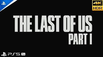 THE LAST OF US PART 1 Gameplay Walkthrough EP 1 FULL GAME | PS5 Pro [ 4K HDR 60FPS ] - No Commentary