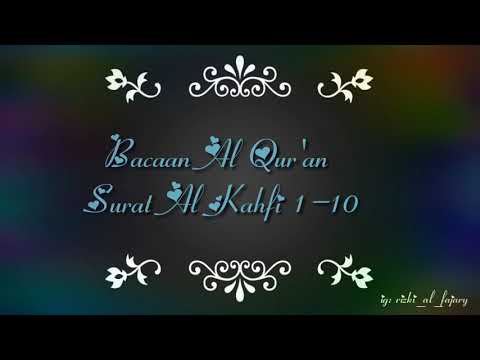 Trending Sholawat Mengaji Murottal Merdu Surat Al Kahfi 1 10