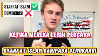 KETIKA MEREKA SADAR SYARI'AT ISLAM LEBIH BAIK DARI HUKUM DEMOKRASI
