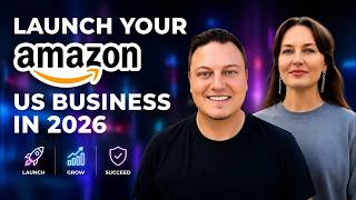 From LLC to First Product: Launch Your Amazon US Business in 2026