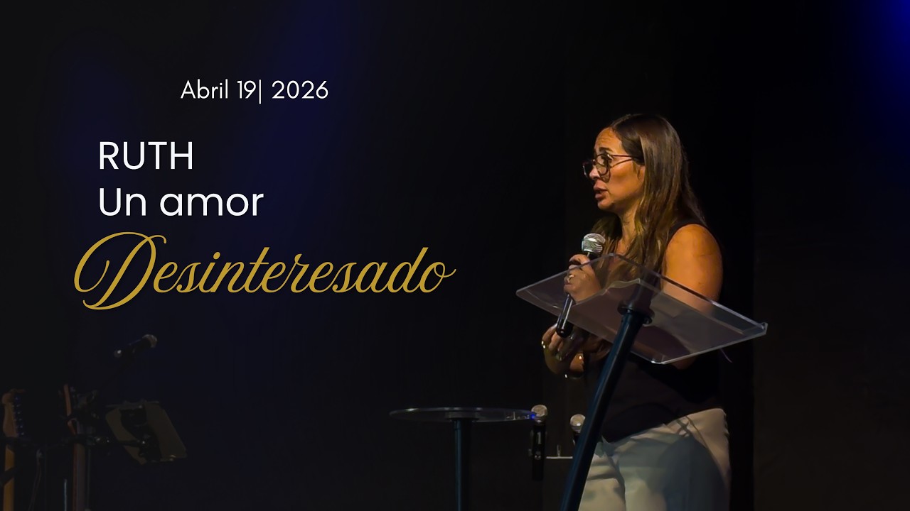 Un amor desinteresado |Pastora Kari Romero | CENTRO CRISTIANO DE LOJA