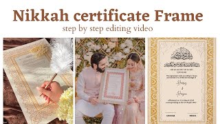 Nikkah certificate frame editing video | detailed | Canva app | Bits of Threads #frameediting screenshot 1