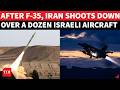 إيران تدمر أكثر من اثنتي عشرة طائرة إسرائيلية والجيش الإسرائيلي يقبل بخسارة م ذلة إصابة طيار