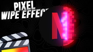 PIXEL WIPE EFFECT TUTORIAL - FINAL CUT PRO