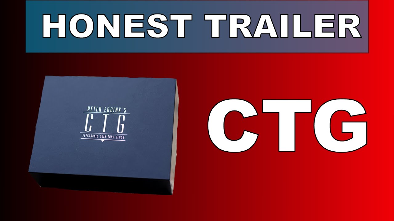 CTG by Peter Eggink | Honest Trailer Magic Edition