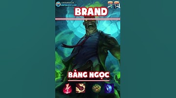 Giáo án 1 phút #19: Trang bị và bảng ngọc của Brand - Thiêu đốt đối thủ cháy như Brand #Shorts