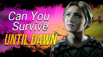 Until Dawn A Masterclass in Horror