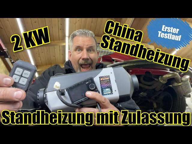 LF Bros 2 kW China Standheizung mit Zulassung erste Testlauf 