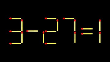 Move only 1 stick to make equation correct. Matchstick puzzle 3-27=1