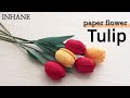 paper flower tulip with crepe paper making tutorial