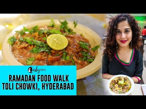 Tere Gully Mein Ep 11 - Toli Chowki, Hyderabad - Ramadan Food Walk | Curly Tales