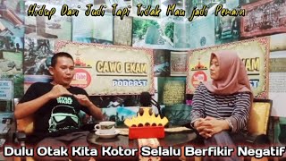 Dulu Otak Kita Kotor Selalu Berfikir Negatif | Lika Liku YouTuber (1)| Agus Tiada Tara