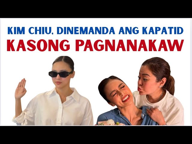 KIM CHIU, DINEMANDA ANG SARILING KAPATID