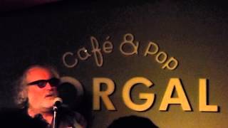 Video thumbnail of "Scott McCaughey - When The Girls get here [Young Fresh Fellows cover] (Café&Pop Torgal 2015)"