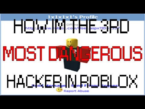 How Im The 3rd Most Dangerous Hacker In Roblox Youtube - most dangerous hackers in roblox